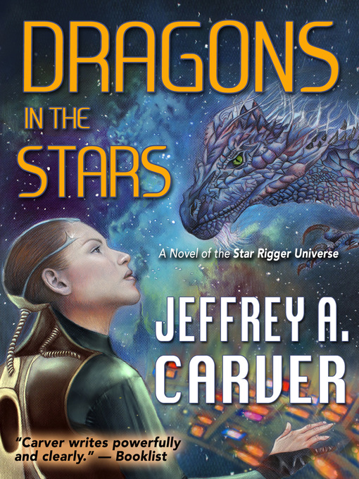 Title details for Dragons in the Stars by Jeffrey A. Carver - Available
